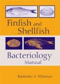 Finfish and Shellfish Bacteriology Manual: Techniques and Procedures (Εγχειρίδιο βακτηριολογίας ιχθύων και οστρακοειδών - έκδοση στα αγγλικά)